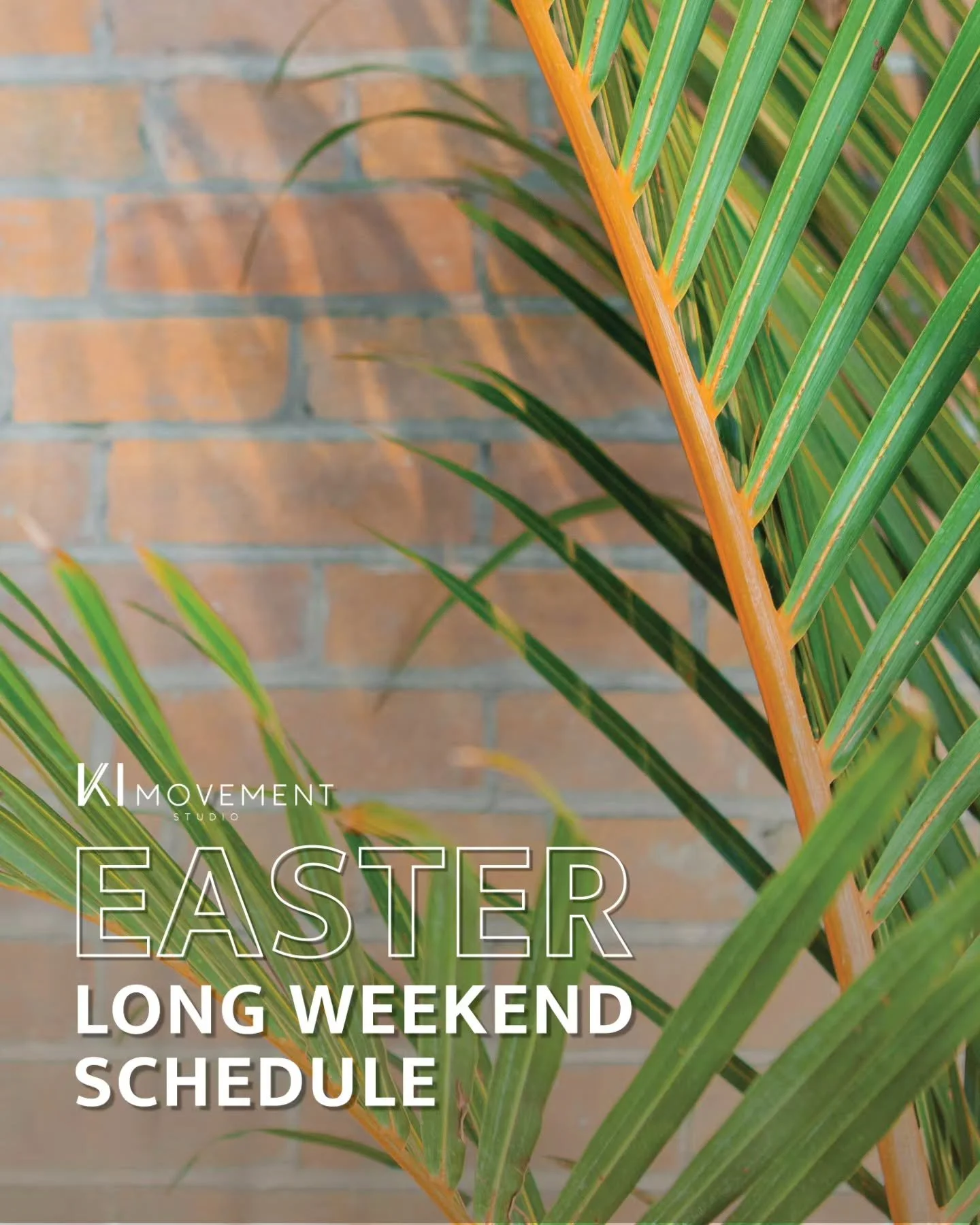 Easter Long Weekend Schedule 🐣