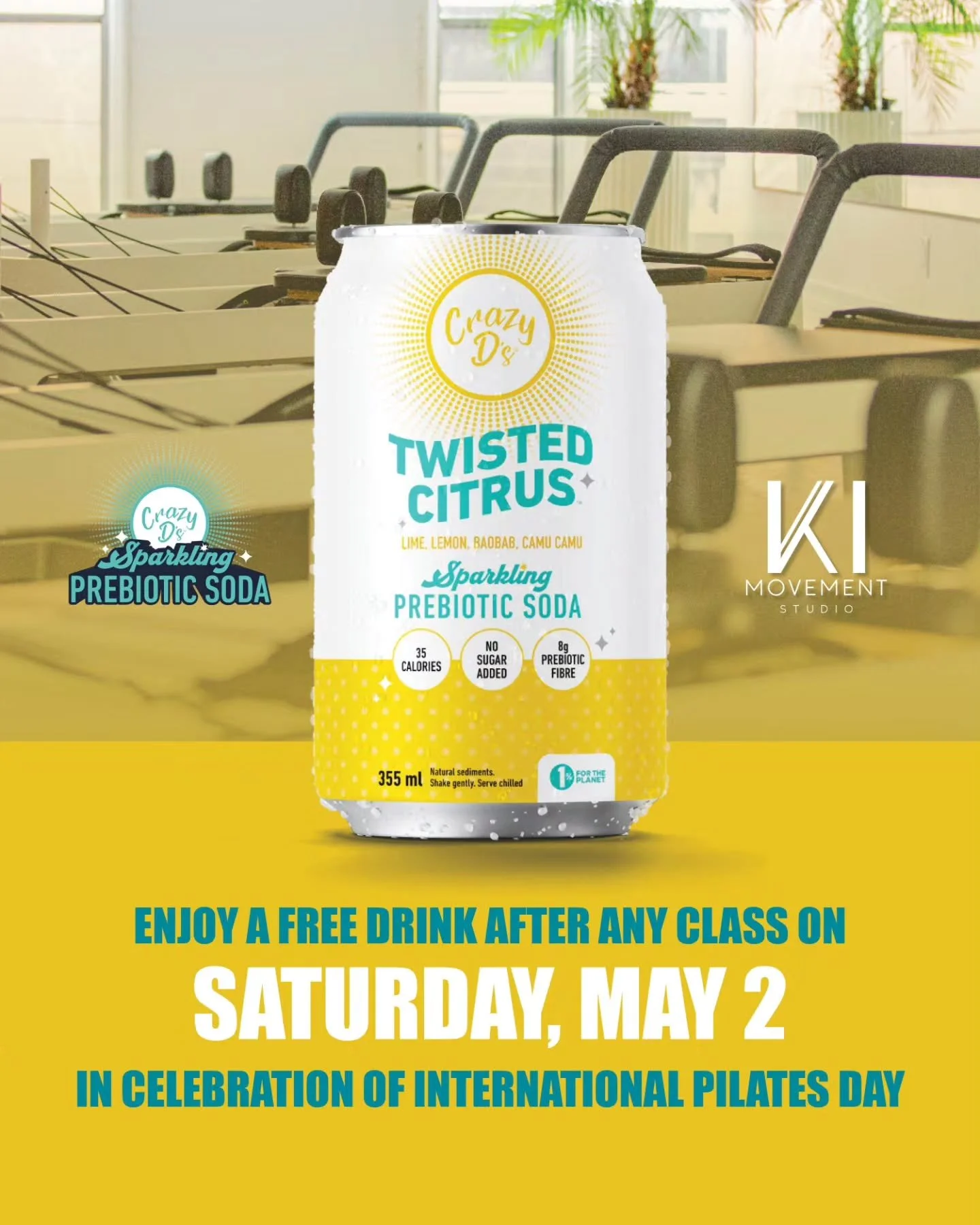 Celebrate International Pilates Day with us ✨

Join any class this Saturday, May 2 and enjoy a complimentary Twisted Citrus Sparkling Prebiotic Soda from @crazydlabs after your session. A refreshing, gut-friendly boost to help you rehydrate, recharge