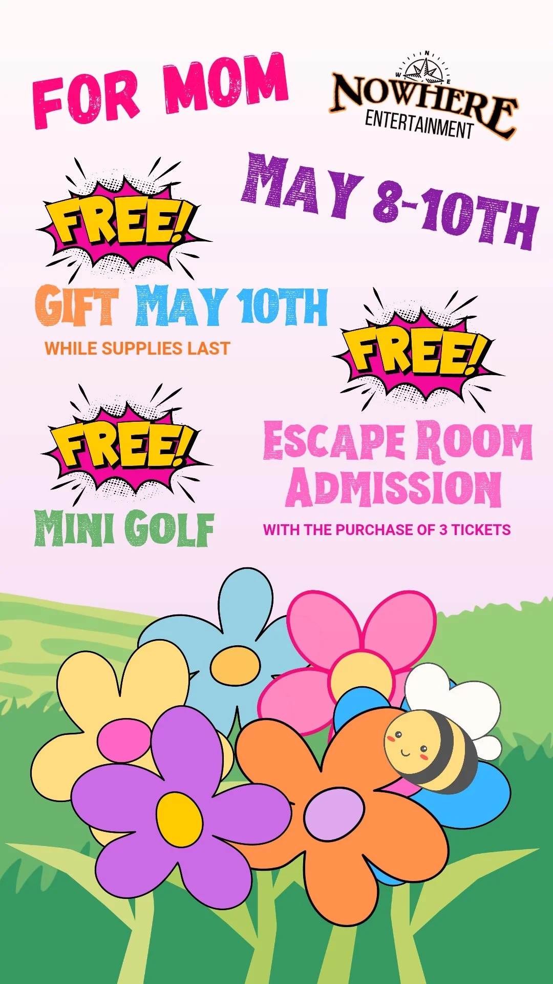 For Mom Mothers Day Weekend Specials Free Gift May 10th Free Mini Golf Free Escape Room