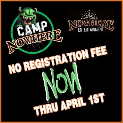 No registration fee now through April 1st for Camp Nowhere