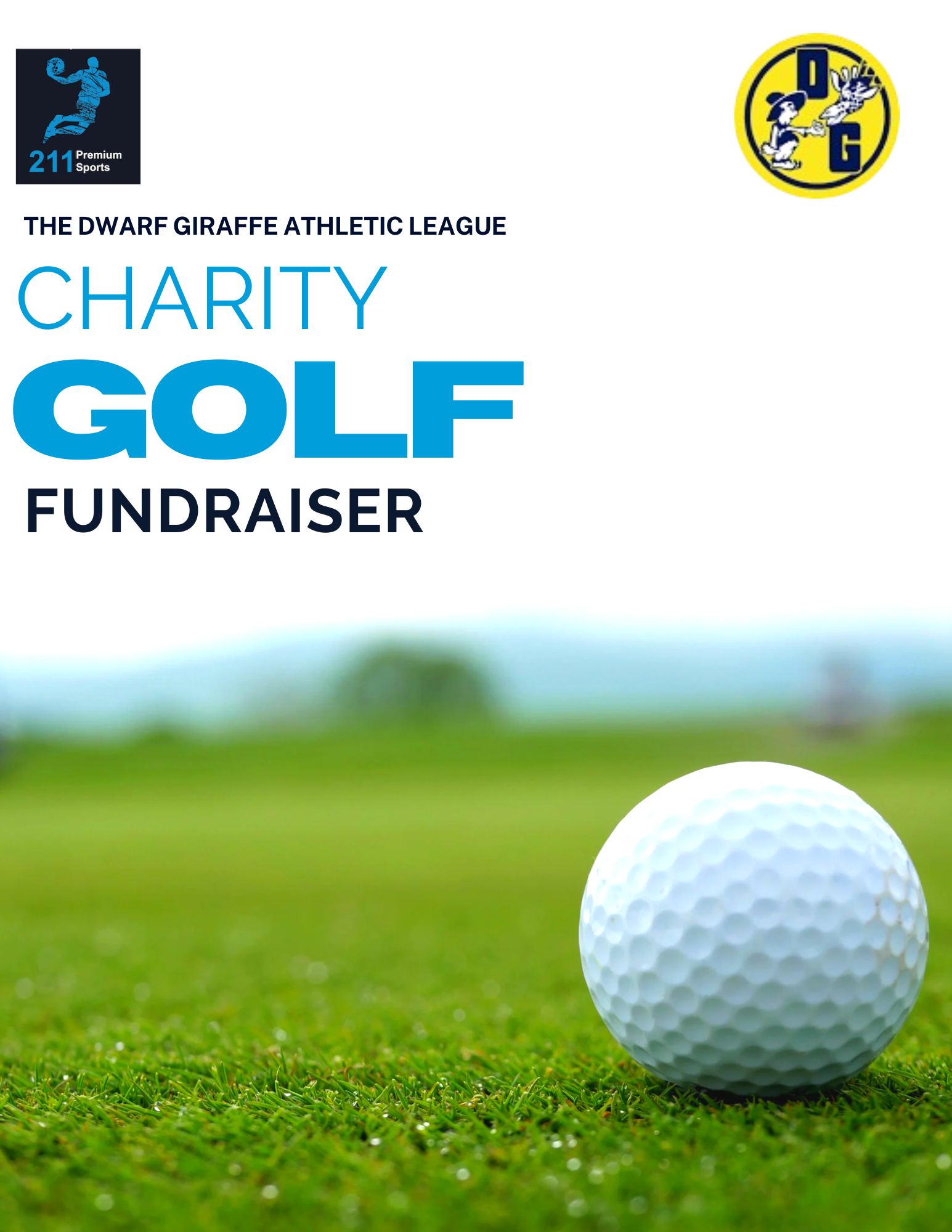 The Dwarf-Giraffe Athletic League Charity Golf Fundraiser 