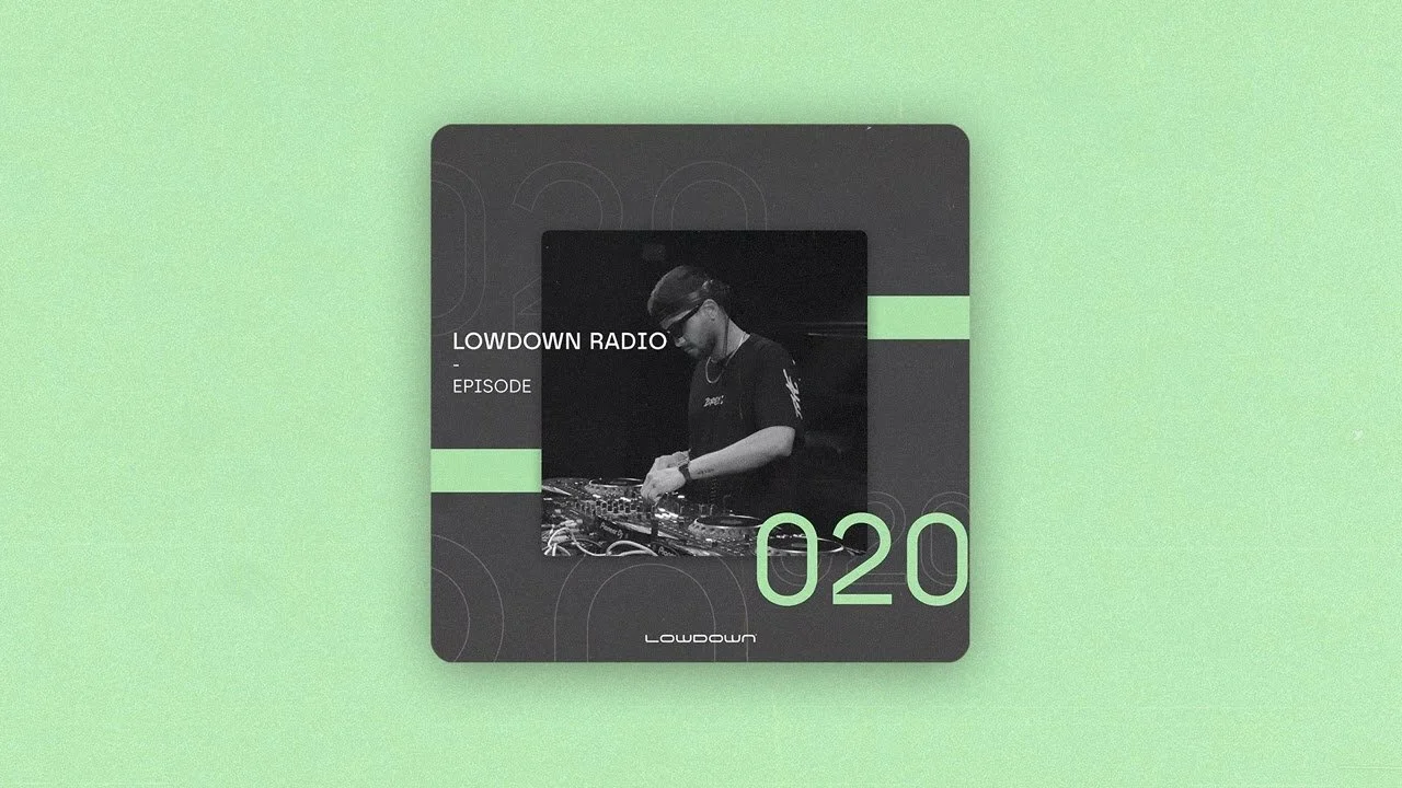 Lowdown Radio 020