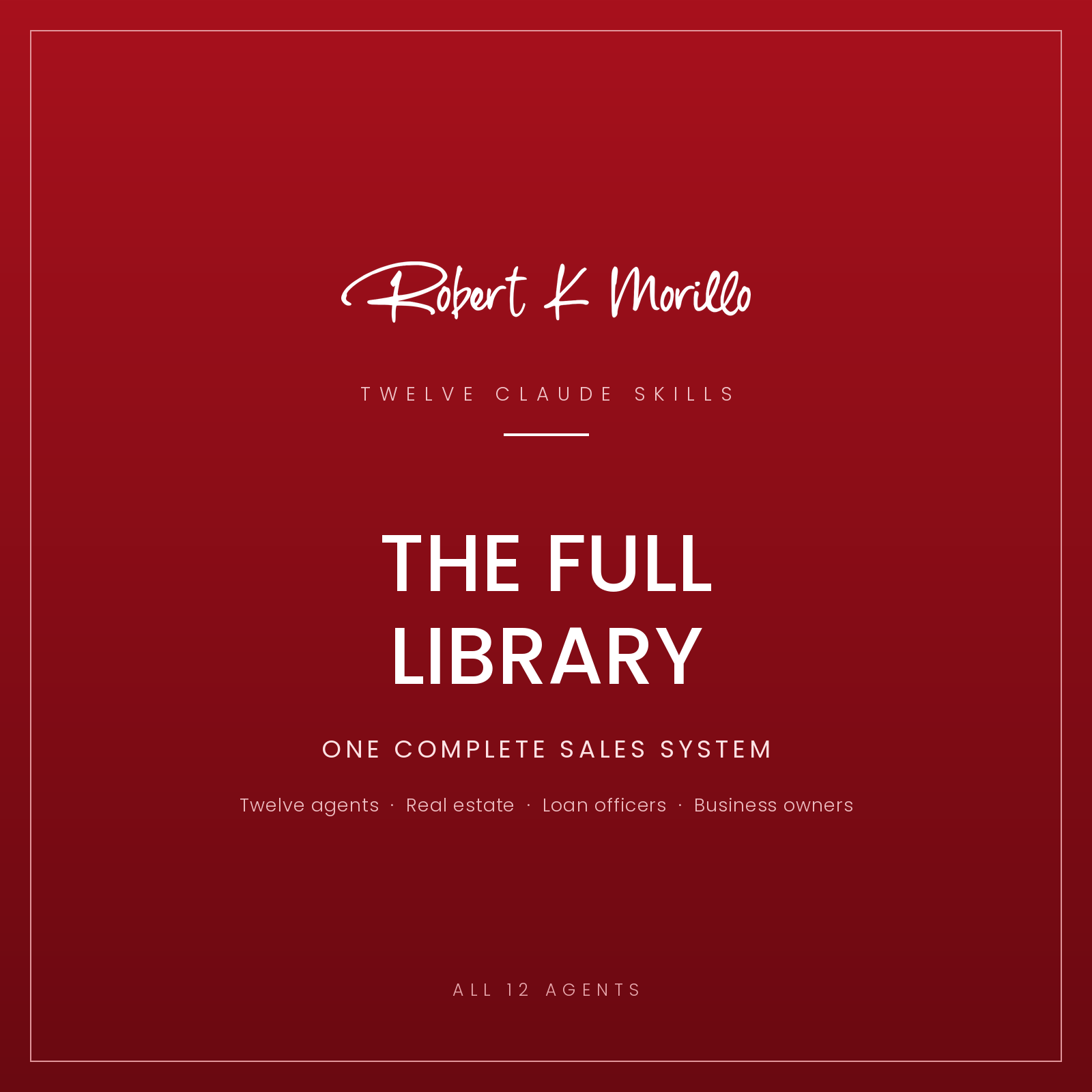 The Full Library — 12 Claude Skills