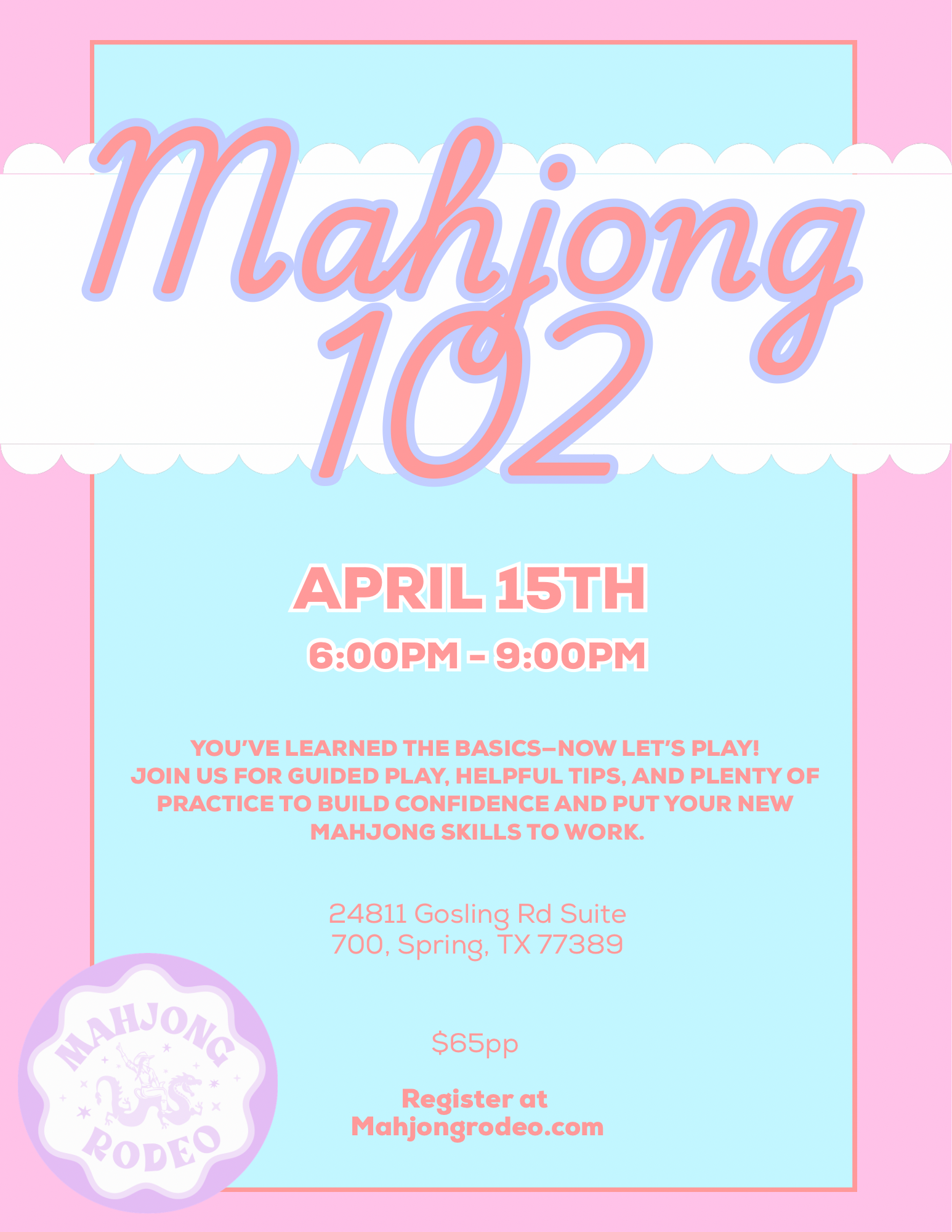 Mahjong 102 - April 15th