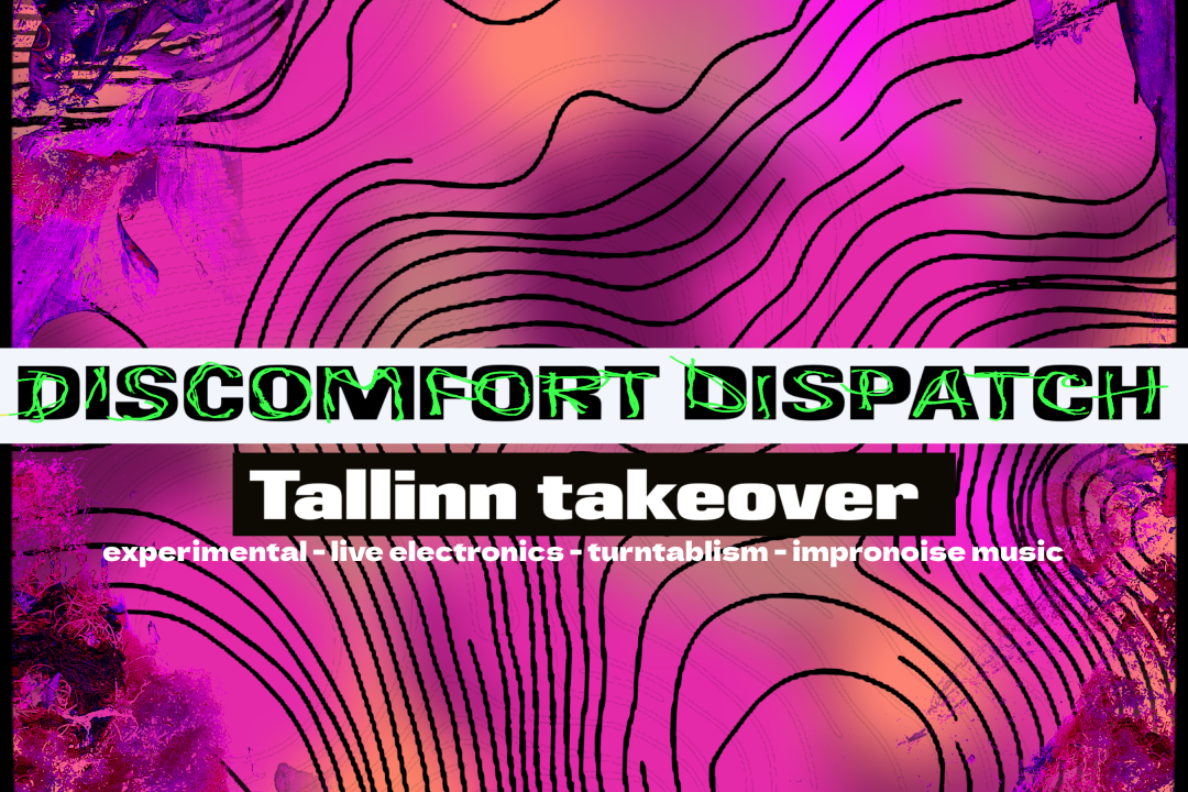 DISCOMFORT DISPATCH . Cabaret Volta