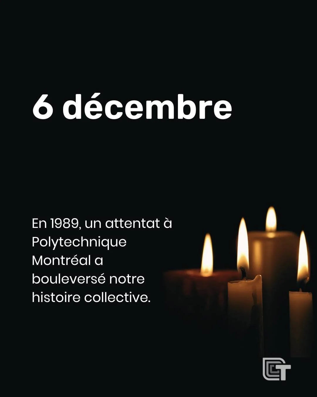 Aujourd&rsquo;hui, nous nous souvenons des femmes victimes de l&rsquo;attentat de Polytechnique en 1989.

En leur m&eacute;moire &mdash; et pour toutes les filles qui osent explorer, cr&eacute;er et innover &mdash; continue d&rsquo;apprendre et de pr