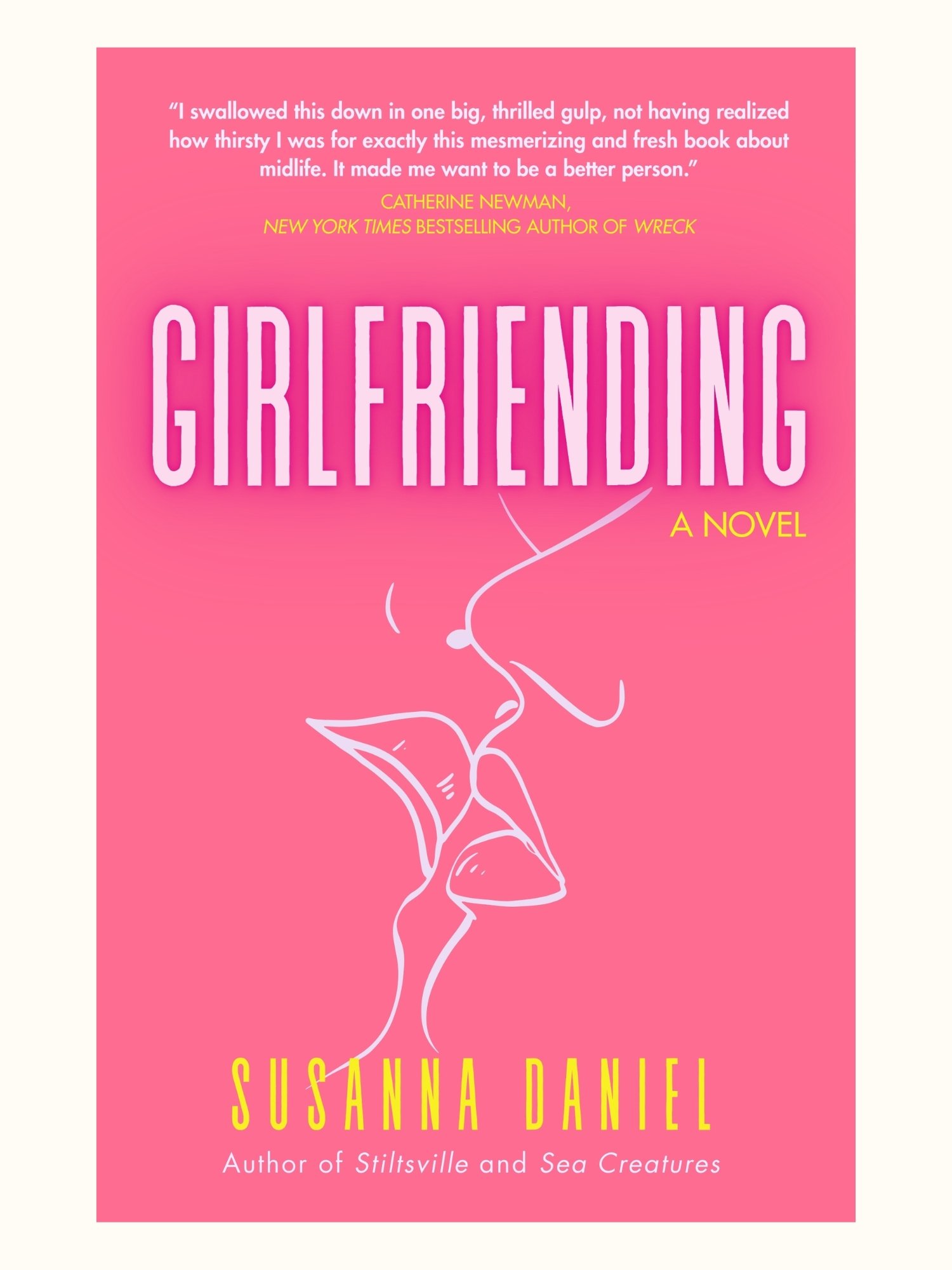 Girlfriending by Susanna Daniel