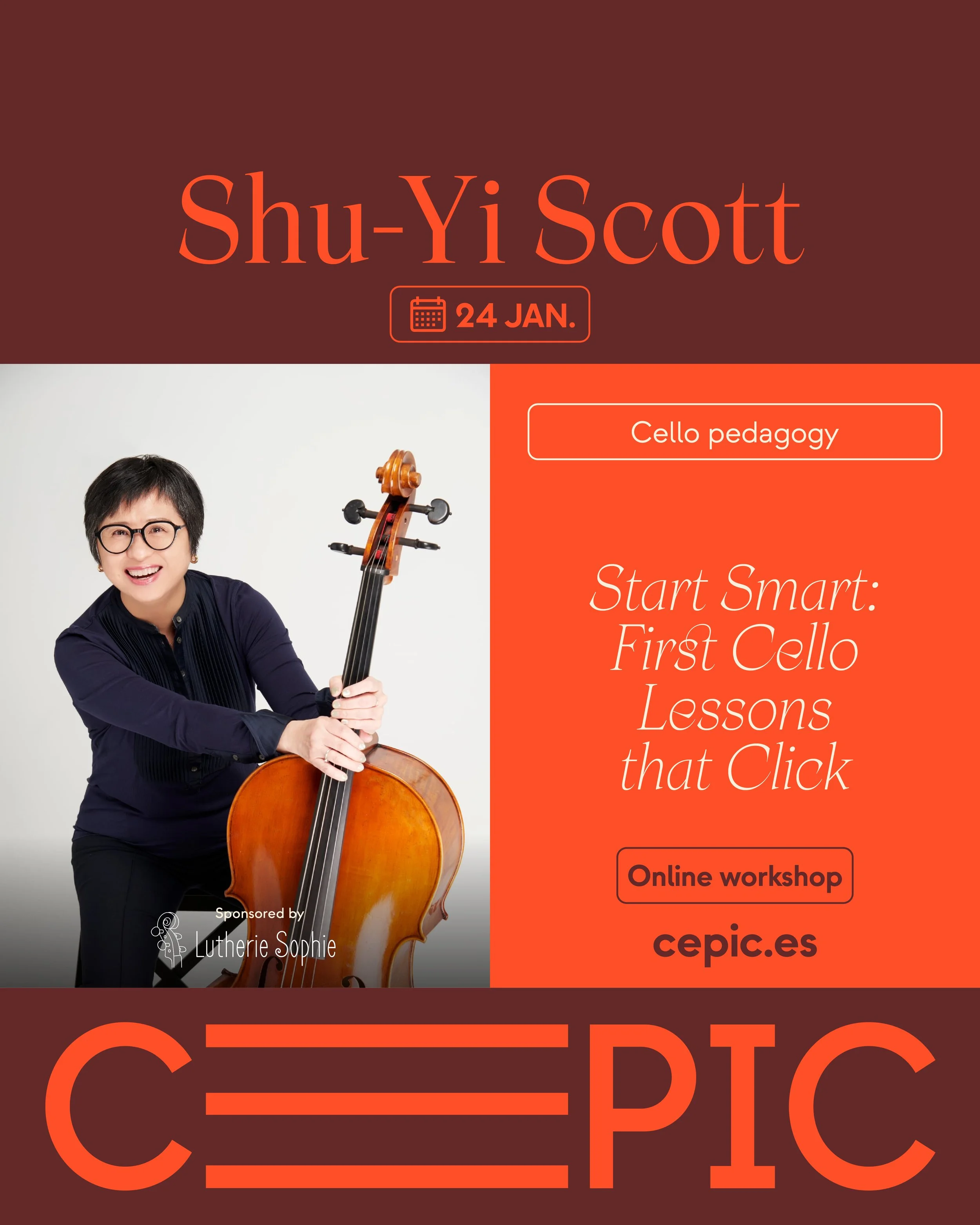 Start Smart: First Cello Lessons that Click Course for CEPIC(Spain)