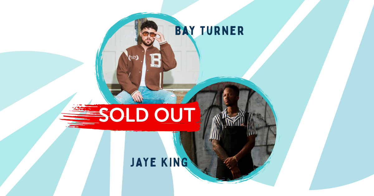 Bay Turner &amp; Jaye King - Best Summer Ever Concert Series
