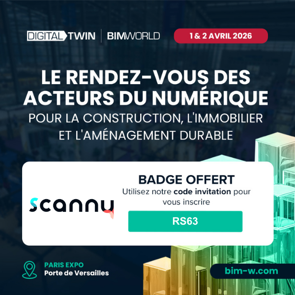 Scanny participe à BIM World Paris 2026 et intervient au Forum buildingSMART France