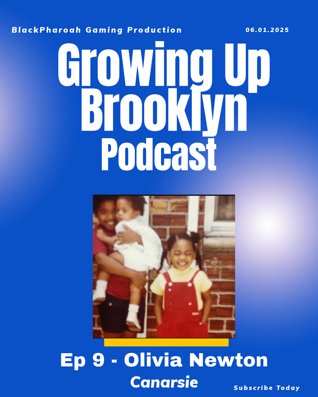 Ep. 9 - Olivia Newton

"Growing up being a princess of Brooklyn is being strong."