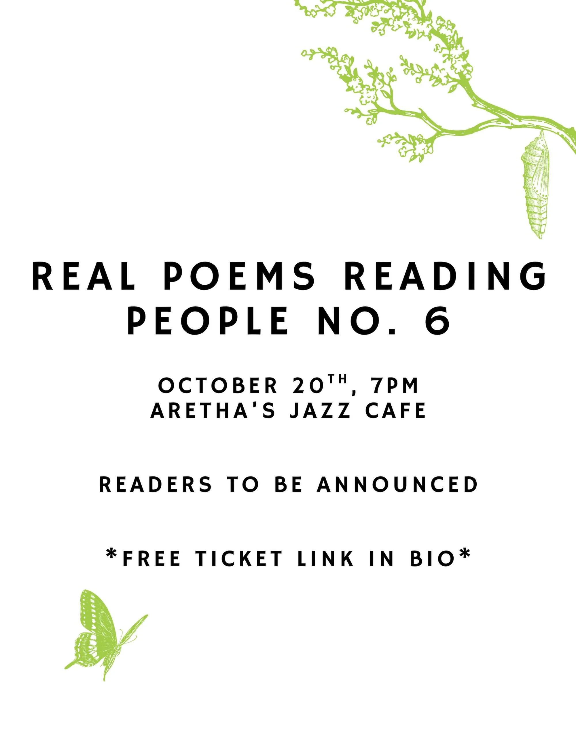 Summer is coming to a close and autumn is upon us! Our sixth installment of Real Poems Reading People is coming up in just over a month, happening at 7:00 PM Tuesday, October 20th, at Aretha&rsquo;s Jazz Cafe downtown. The event&rsquo;s readers will 