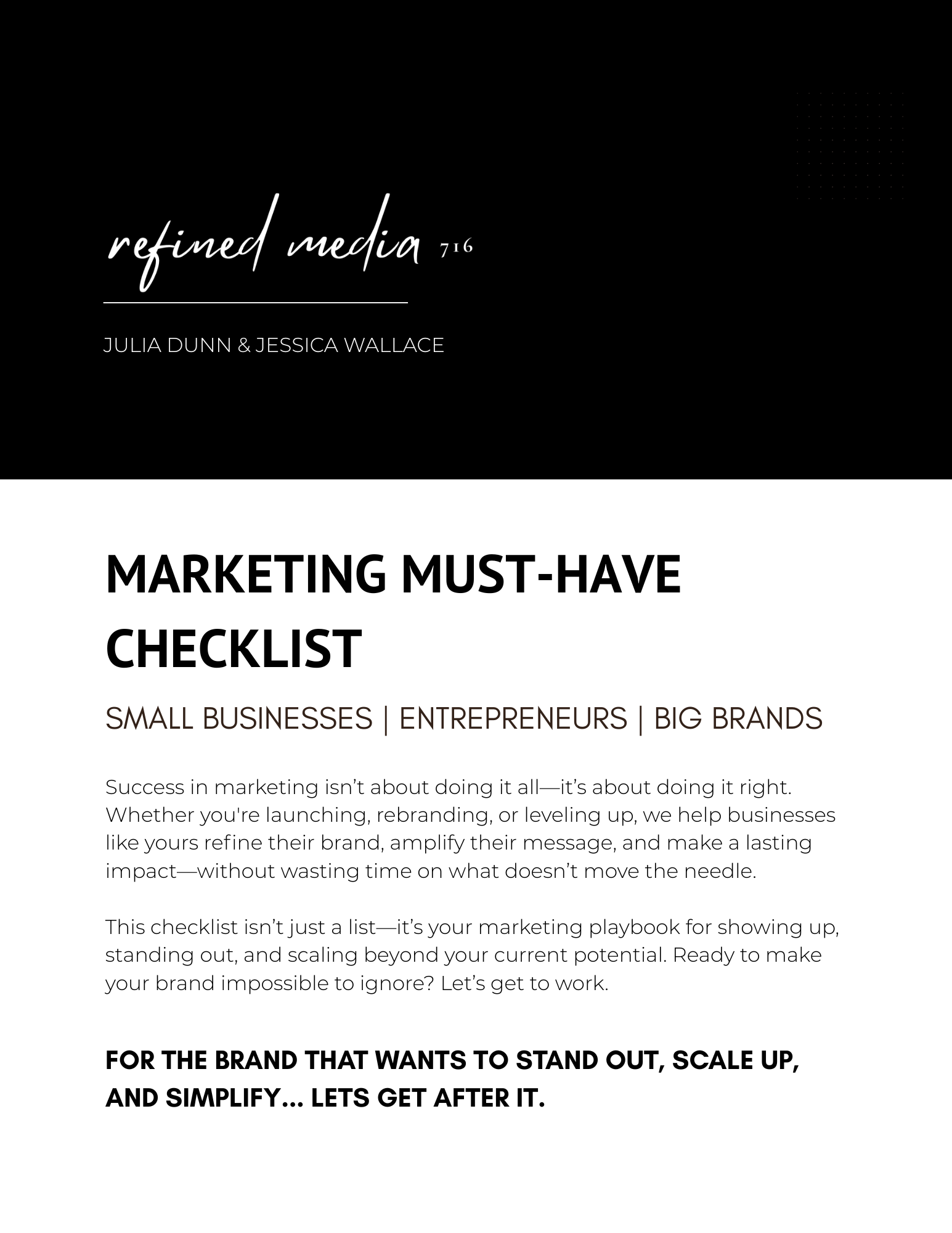 Cover page of a marketing checklist guide titled 'Marketing Must-Have Checklist' by Julia Dunn and Jessica Wallace, targeting small businesses, entrepreneurs, and big brands.