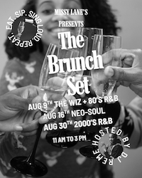 The Brunch Set: 2000's R&B Hosted by DJ Reme: Brunch in downtown durhAM