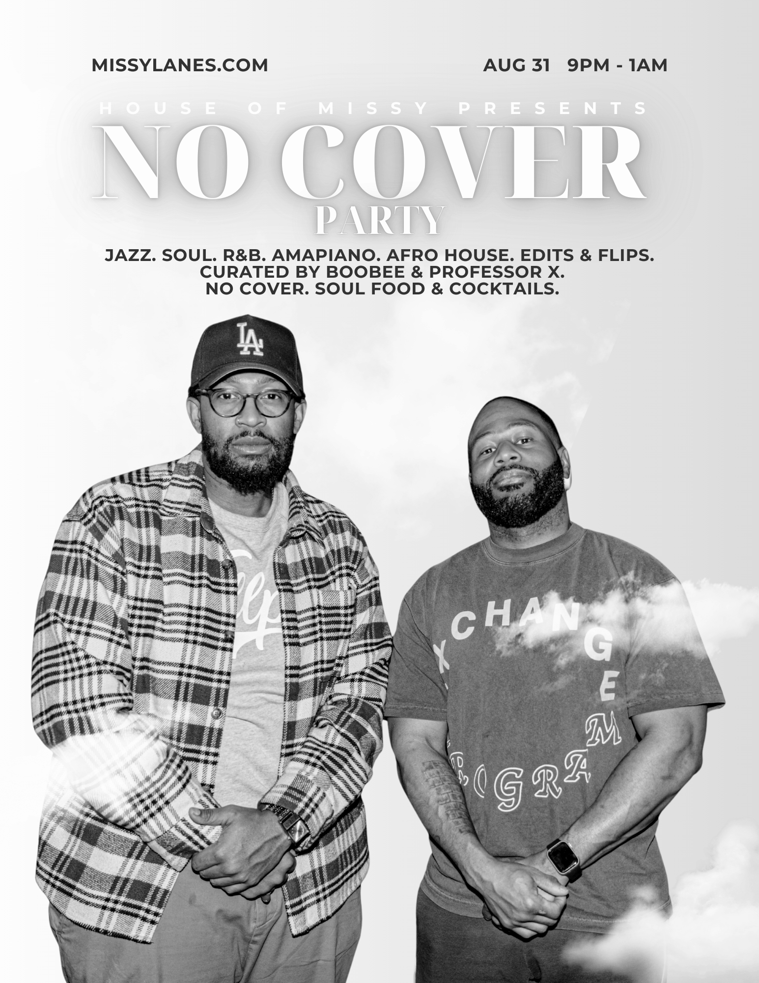 HOUSE of MISSY | NO COVER PARTY (We Ain't Gotta Work Tomorrow Edition) FEAT. PROFESSOR X & BOOBIE