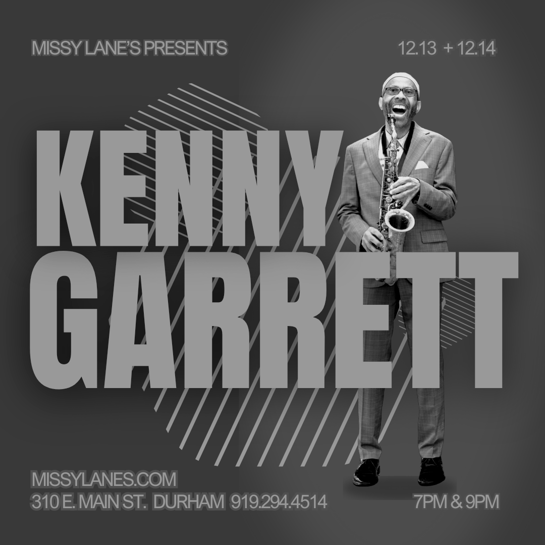 MISSY LANE'S PRESENTS KENNY GARRETT