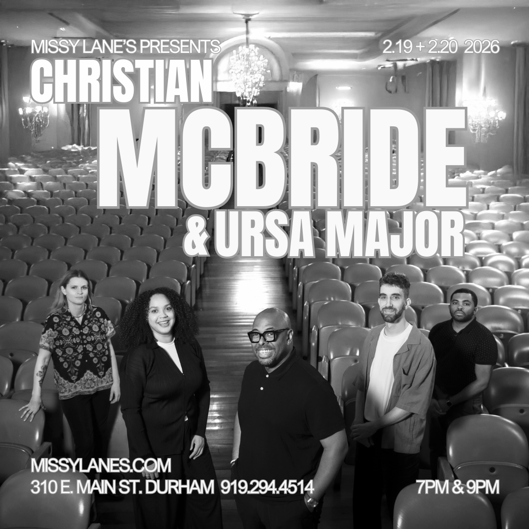 MISSY LANES PRESENTS: CHRISTIAN MCBRIDE & URSA MAJOR
