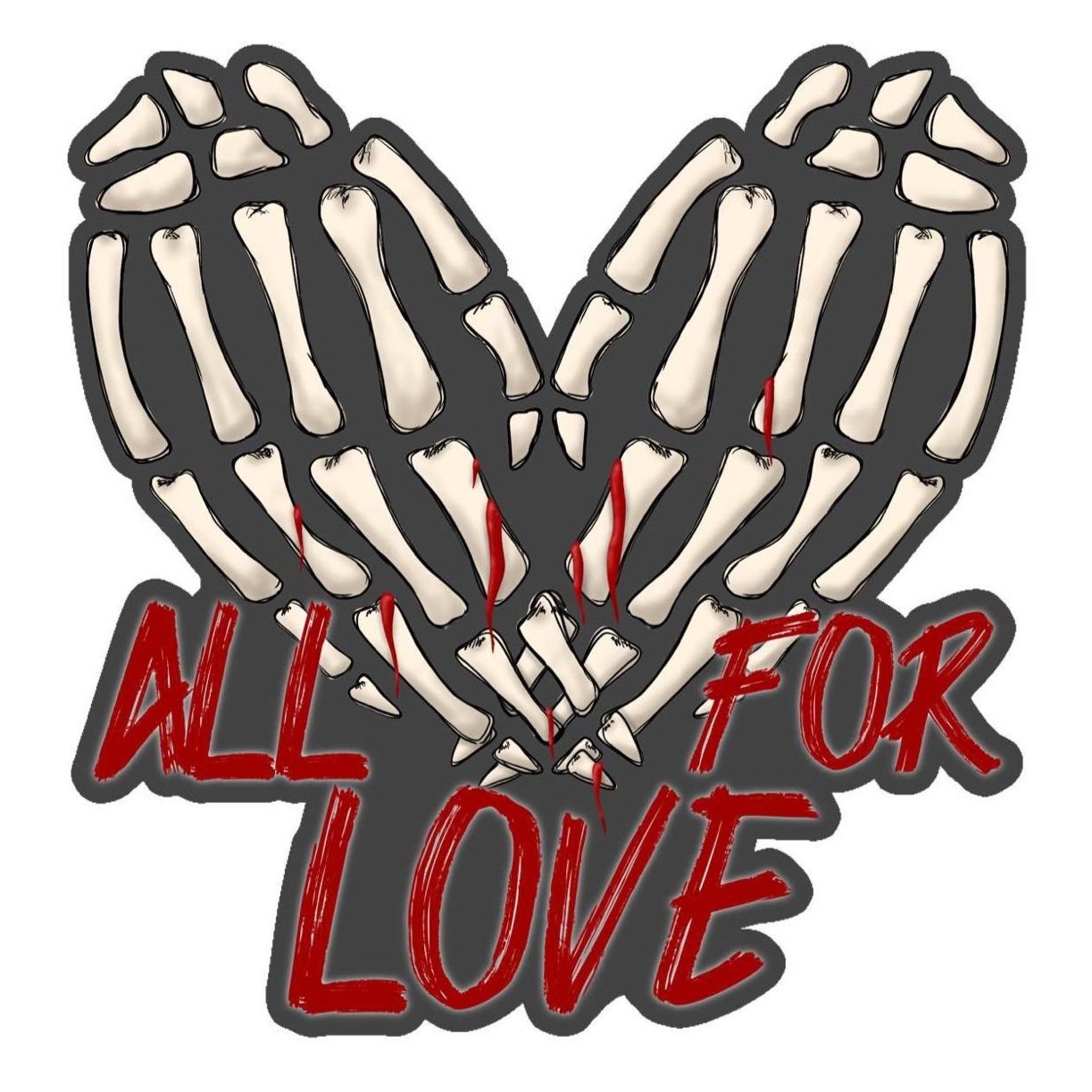 All For Love - Skeleton Hands (Deep Love)