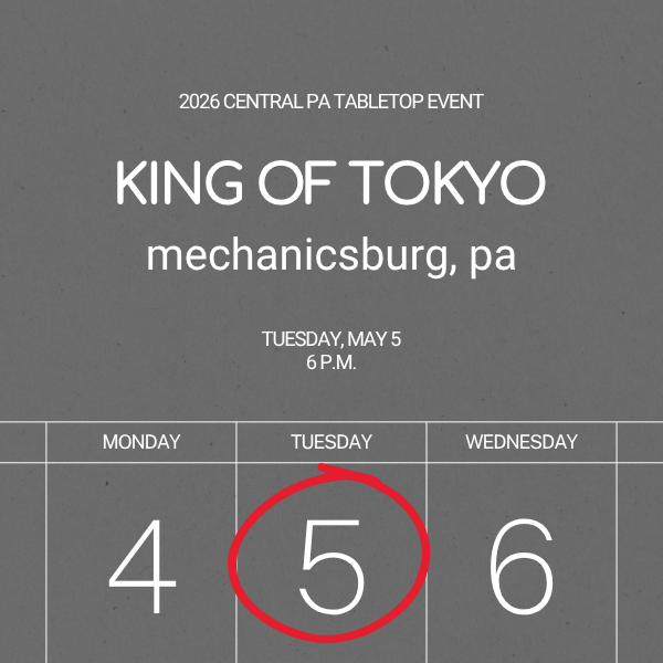 King of Tokyo Qualifier Event #1