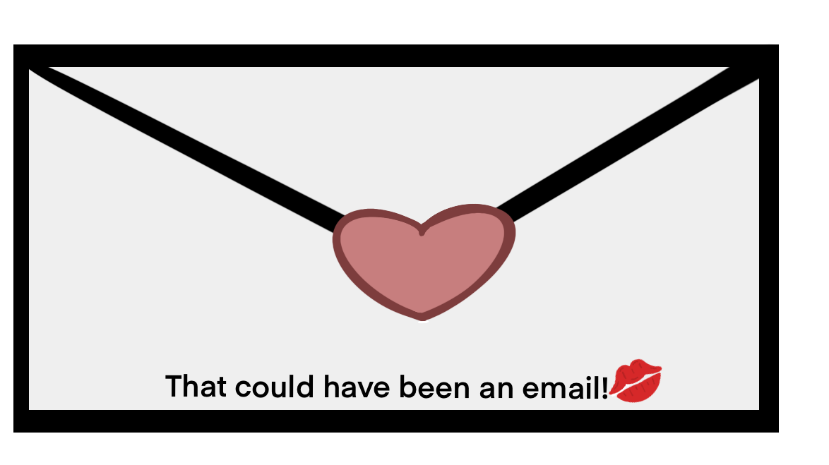 That Could’ve Been An Email Magnet