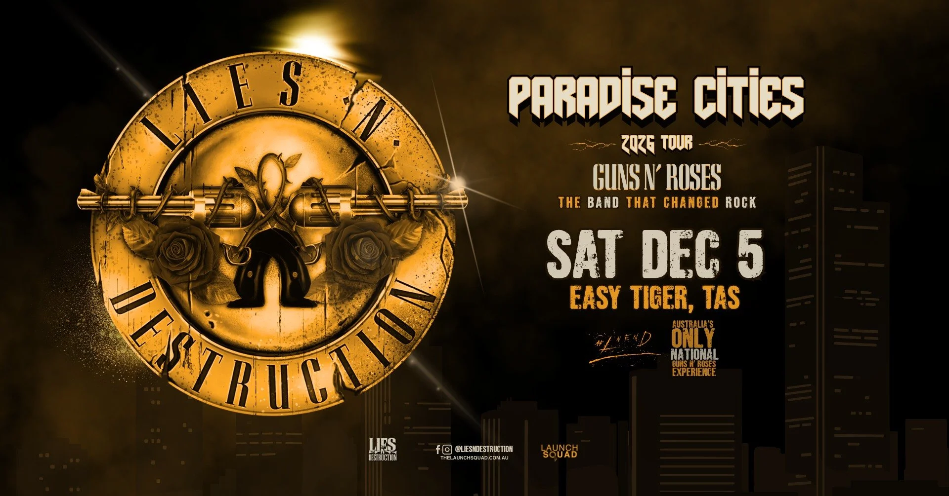 Lies N' Destruction - Paradise Cities Tour