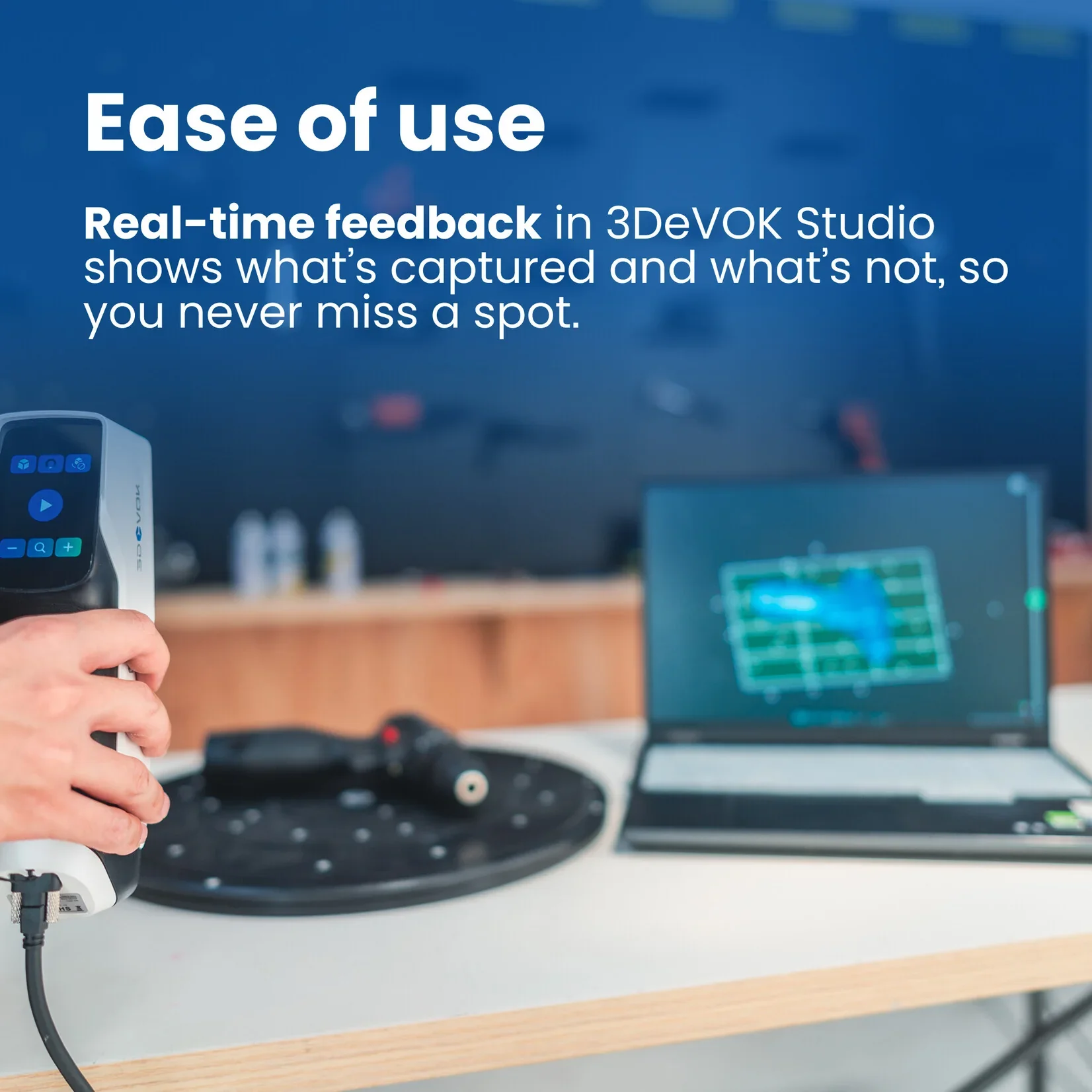 3DeVOK MQ is easy of use features real-time feedback with 3DeVOK Studio