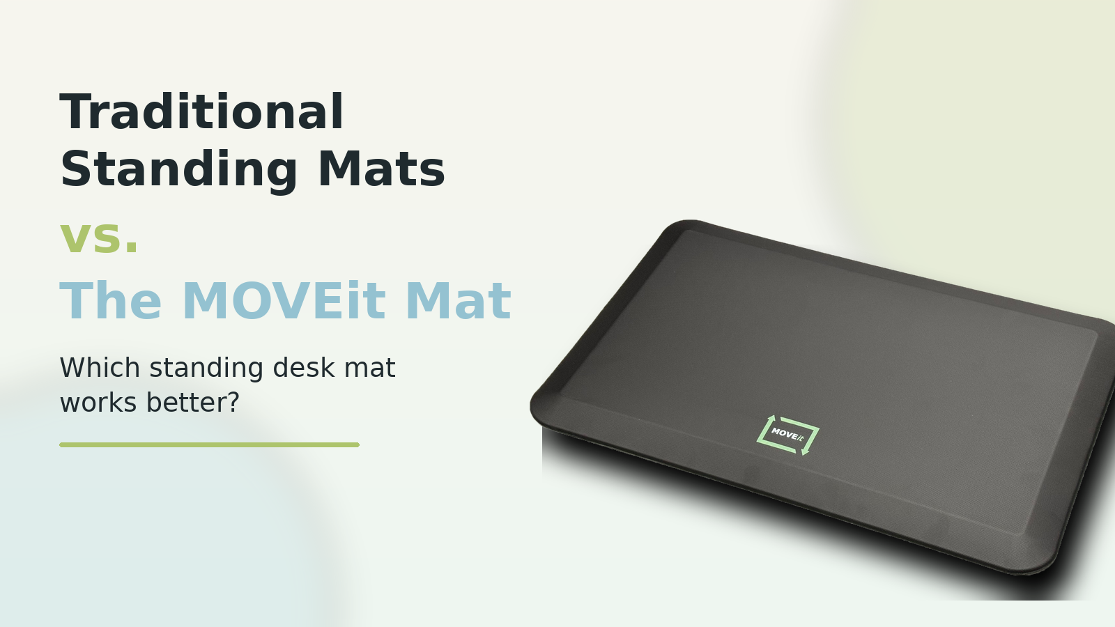 Traditional Standing Mats vs the MOVEit Mat: Which Standing Desk Mat Works Better?