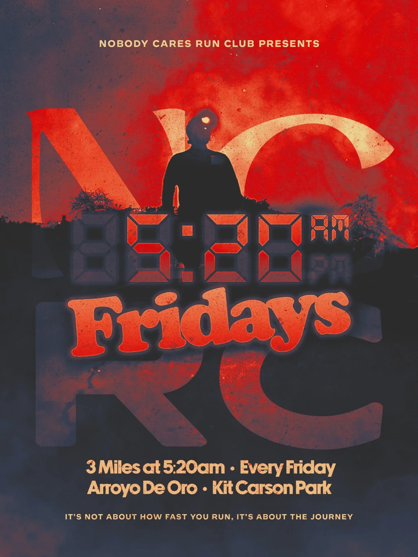 Every Friday at 5:20 AM, we link up at the snake in Kit Carson Park for three-ish steady miles before the city wakes up.

When: Every Friday
Where: Kit Carson Park (Meet at The Snake)
Time: 5:20 AM
Distance: 3ish miles

No pressure. Just good people,