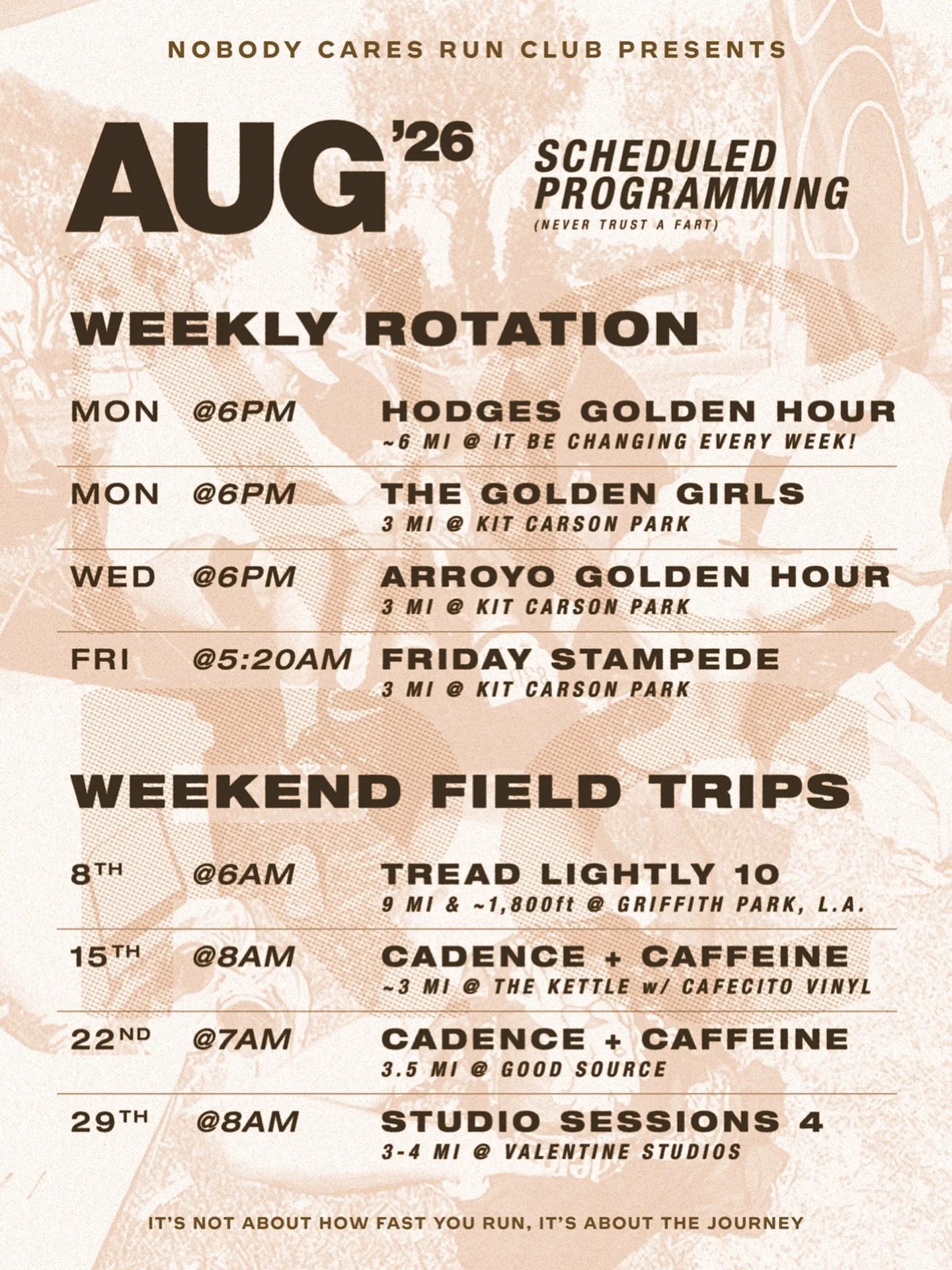 Somehow it&rsquo;s already August...?!

Guess it&rsquo;s time for another monthly schedule. (And yes, the tiny text at the top is still the most important part. 😉)

This month we&rsquo;re heading to Griffith Park in Los Angeles for Tread Lightly Vol