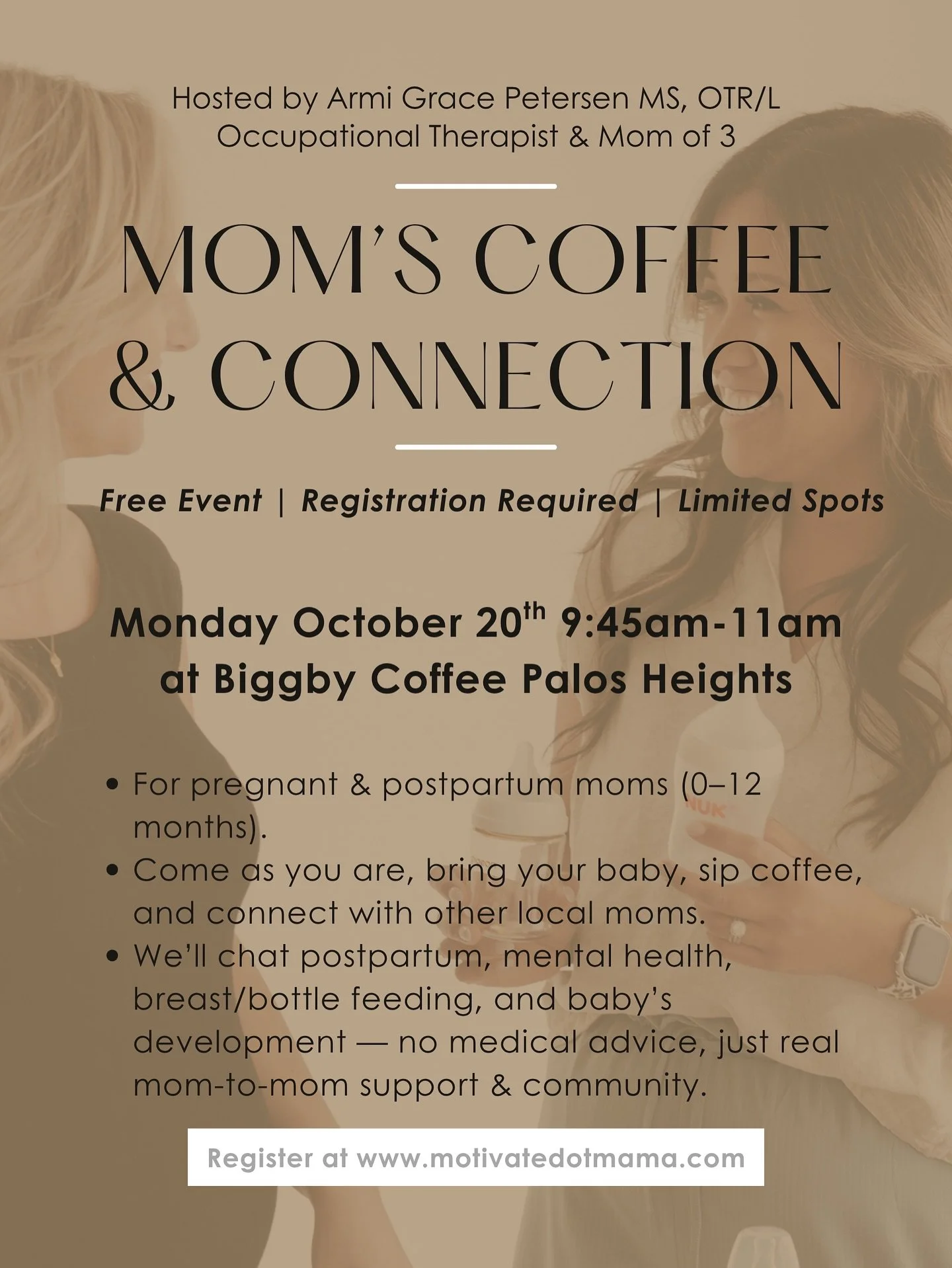 ☕️October Mom&rsquo;s Coffee &amp; Connection

Join me, Armi Grace, for a free, casual gathering for pregnant and postpartum moms (0&ndash;12 months). 

🥰This event is all about community, conversation, and connection. 

Bring your baby, or come sol
