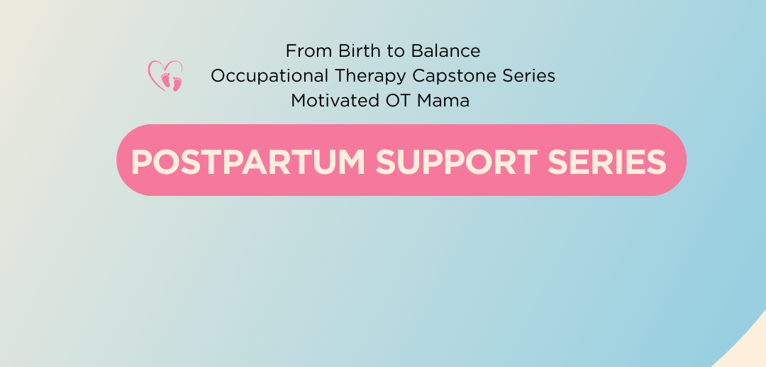 Virtual Postpartum Support Series