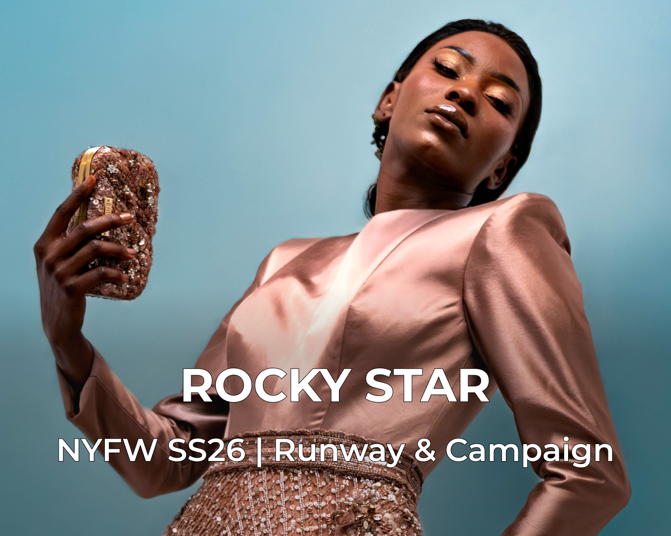 Rocky Star – Runway &amp; Campaign (NYFW SS26)