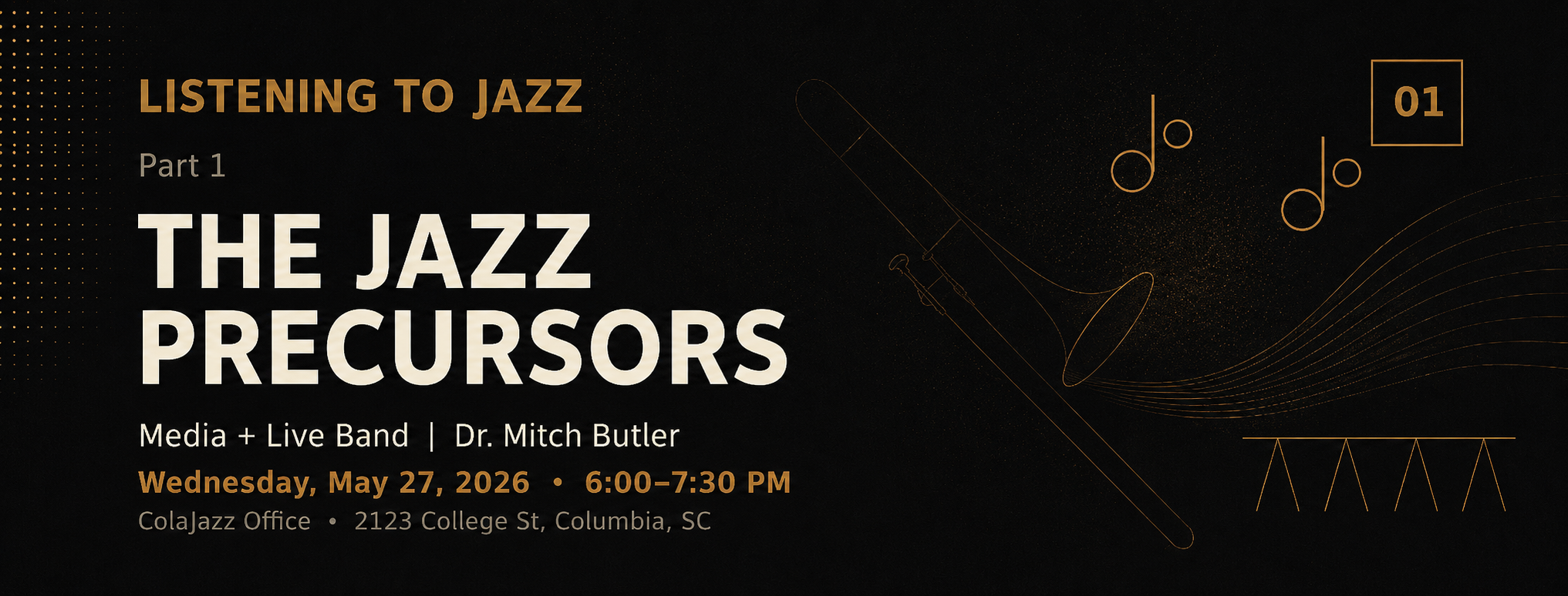 Listening to Jazz: The Jazz Precursors