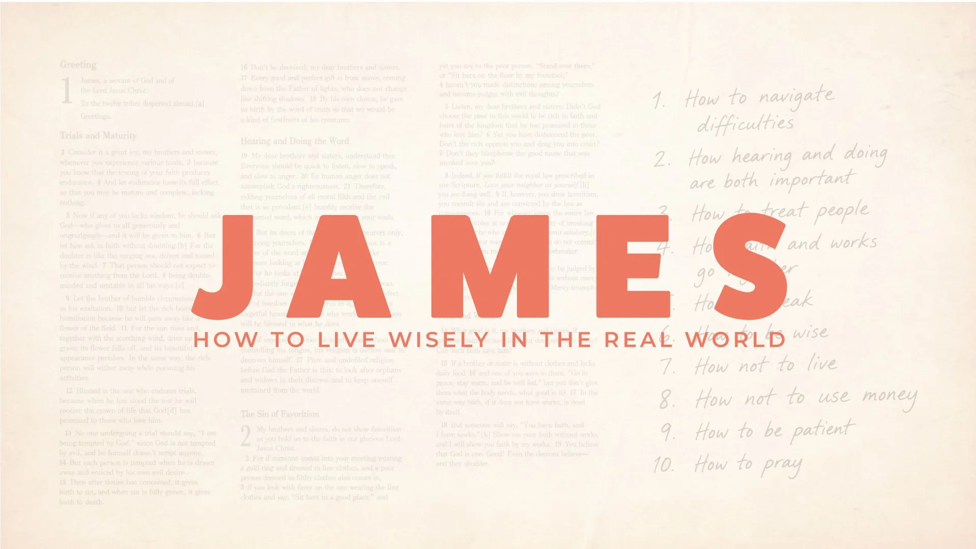 James : How to live wisely in the real world