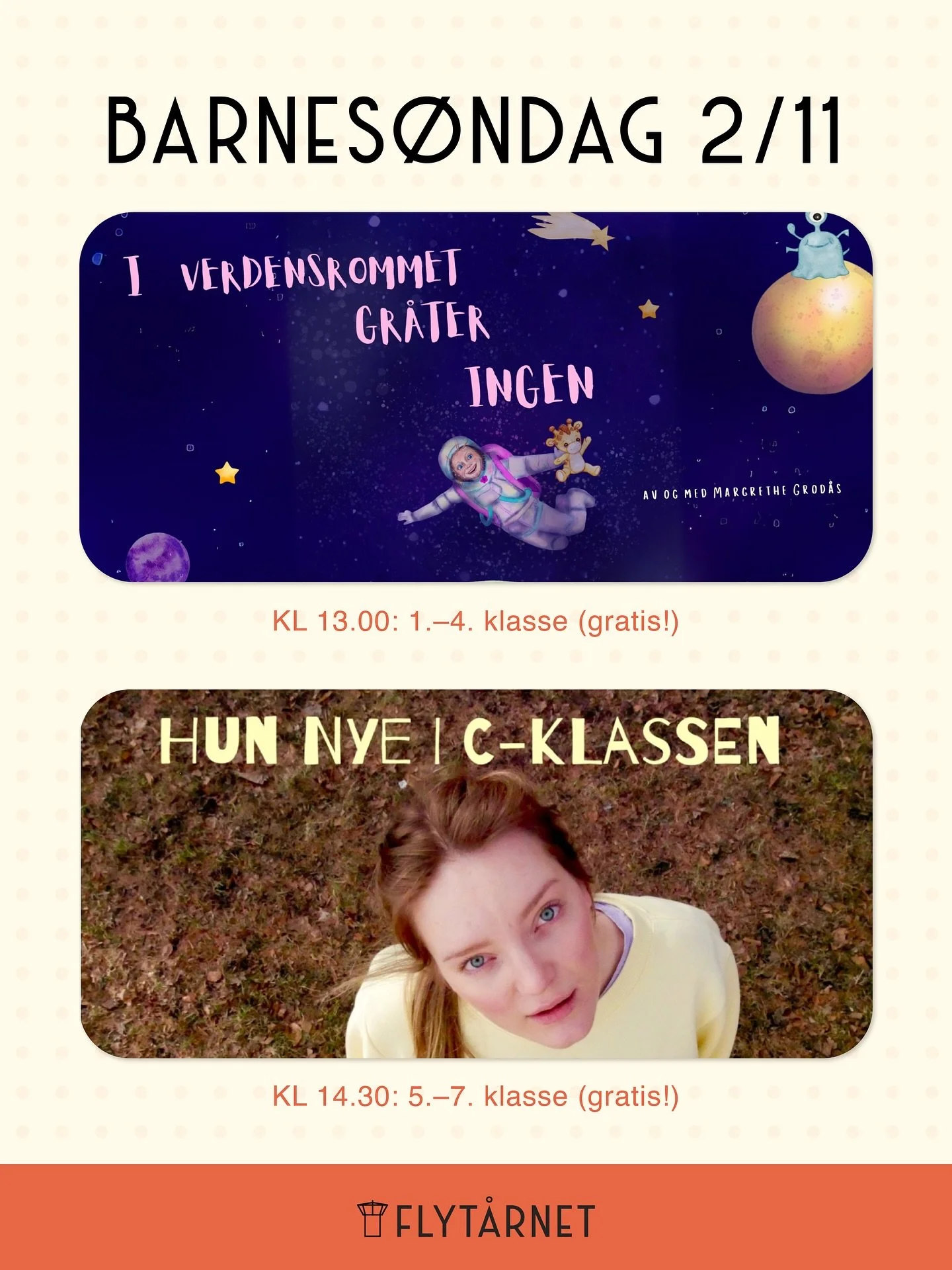 🎭 Barnes&oslash;ndag p&aring; Flyt&aring;rnet &ndash; to ulike fortellinger p&aring; &eacute;n dag!

S&oslash;ndag 2. november inviterer vi til to forestillinger for barn 🪐
Den f&oslash;rste passer best for 1.&ndash;4. klasse, og den andre for 5.&n