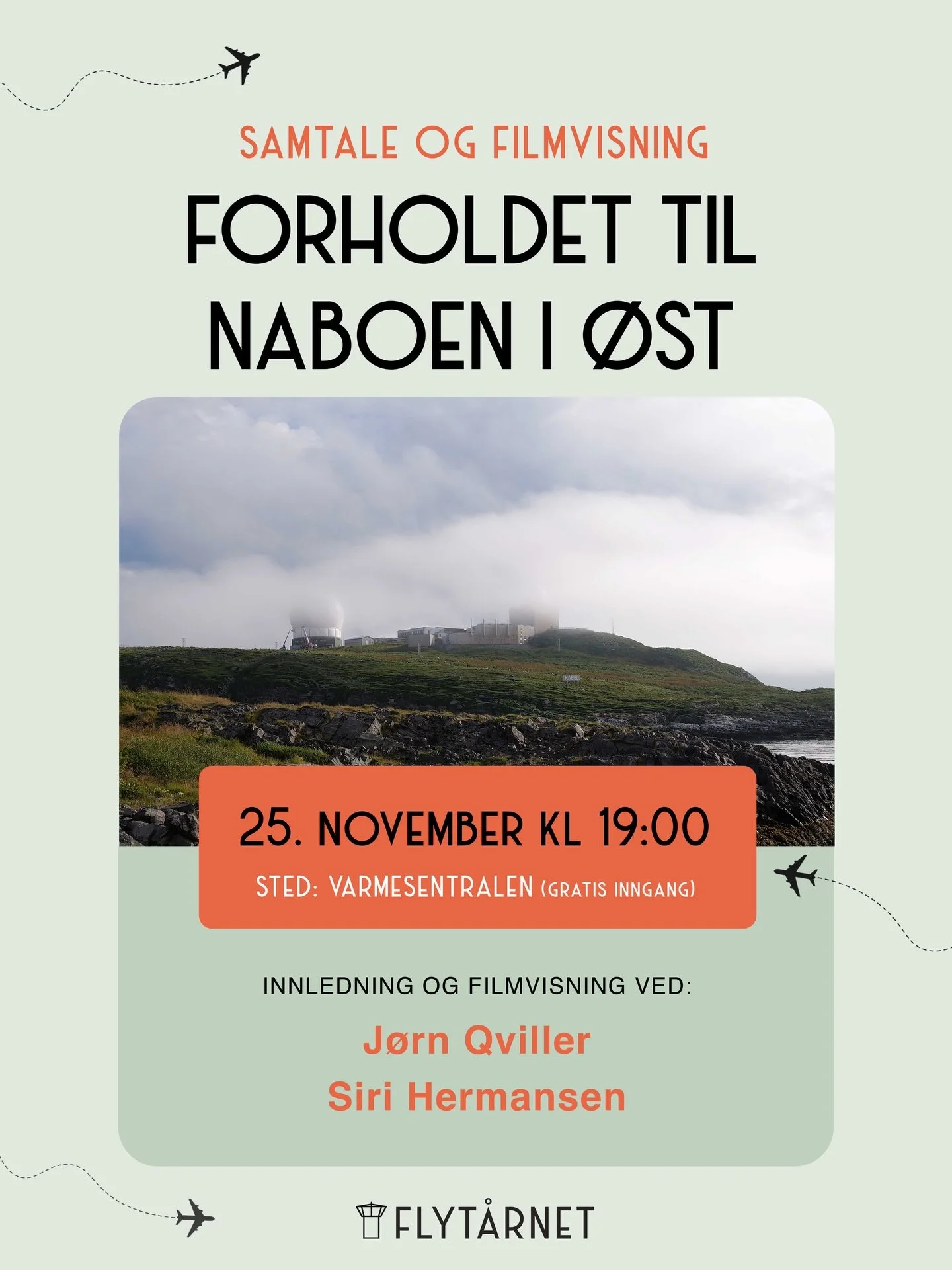 ➡️ Velkommen til en kveld om Norge og Russland &ndash; fortid, n&aring;tid og fremtid!

📆 Tirsdag 25. november kl 19:00

&laquo;Forholdet til naboen i &oslash;st&raquo; - samtale og filmvisning
📍 Varmesentralen p&aring; Flyt&aring;rnet, Fornebu

Fl