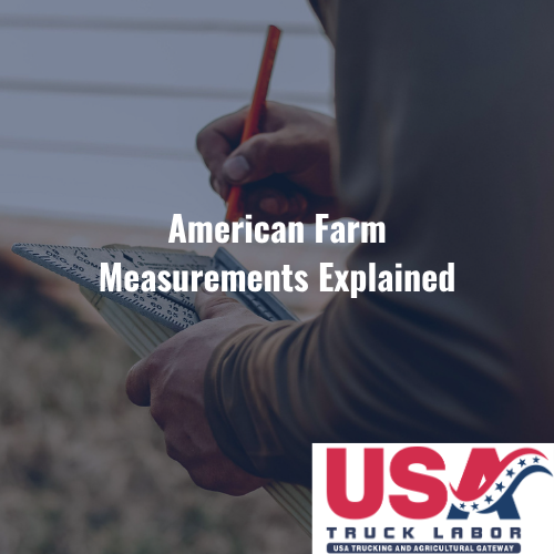 American Farm Measurements Explained