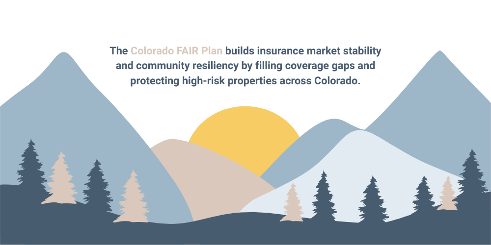 Colorado FAIR Plan Vision statement above a mountain range and forest.