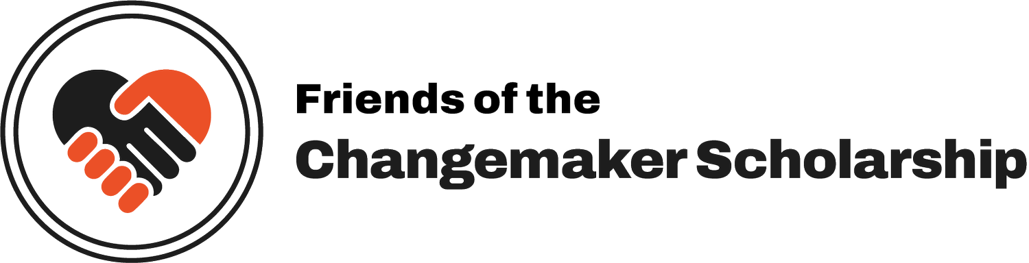 Friends of the Changemaker Scholarship