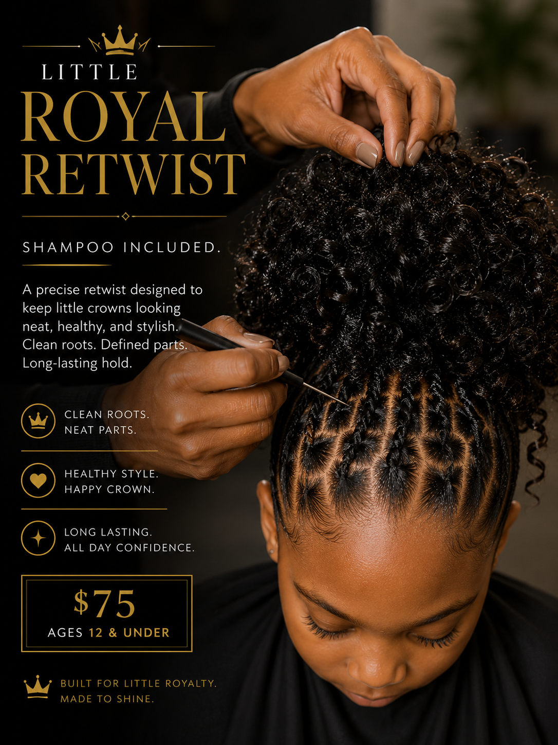 Little Royal Retwist Cleanse Included