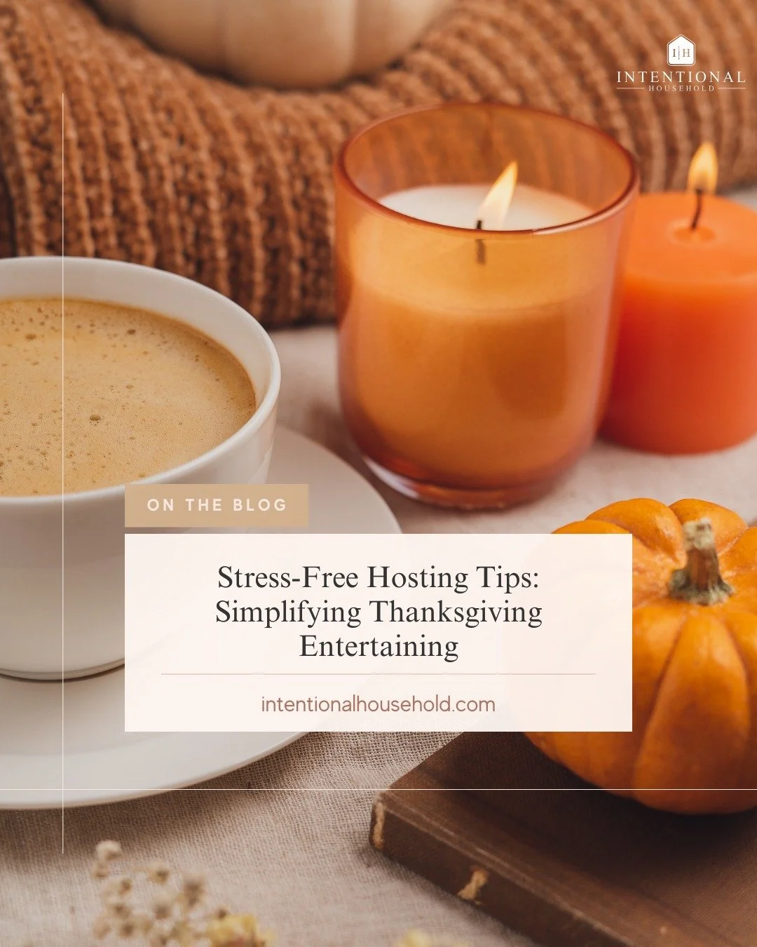 🍂 Hosting Thanksgiving this year? Don&rsquo;t let stress steal the joy out of your holiday. We&rsquo;ve rounded up 3 simple tips to make entertaining easier:

✨ Prep freezer meals ahead of time
✨ Delegate one dish to a guest
✨ Set the table the nigh