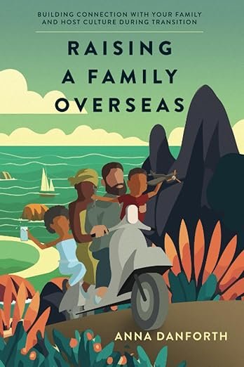 Raising a Family overseas.jpg