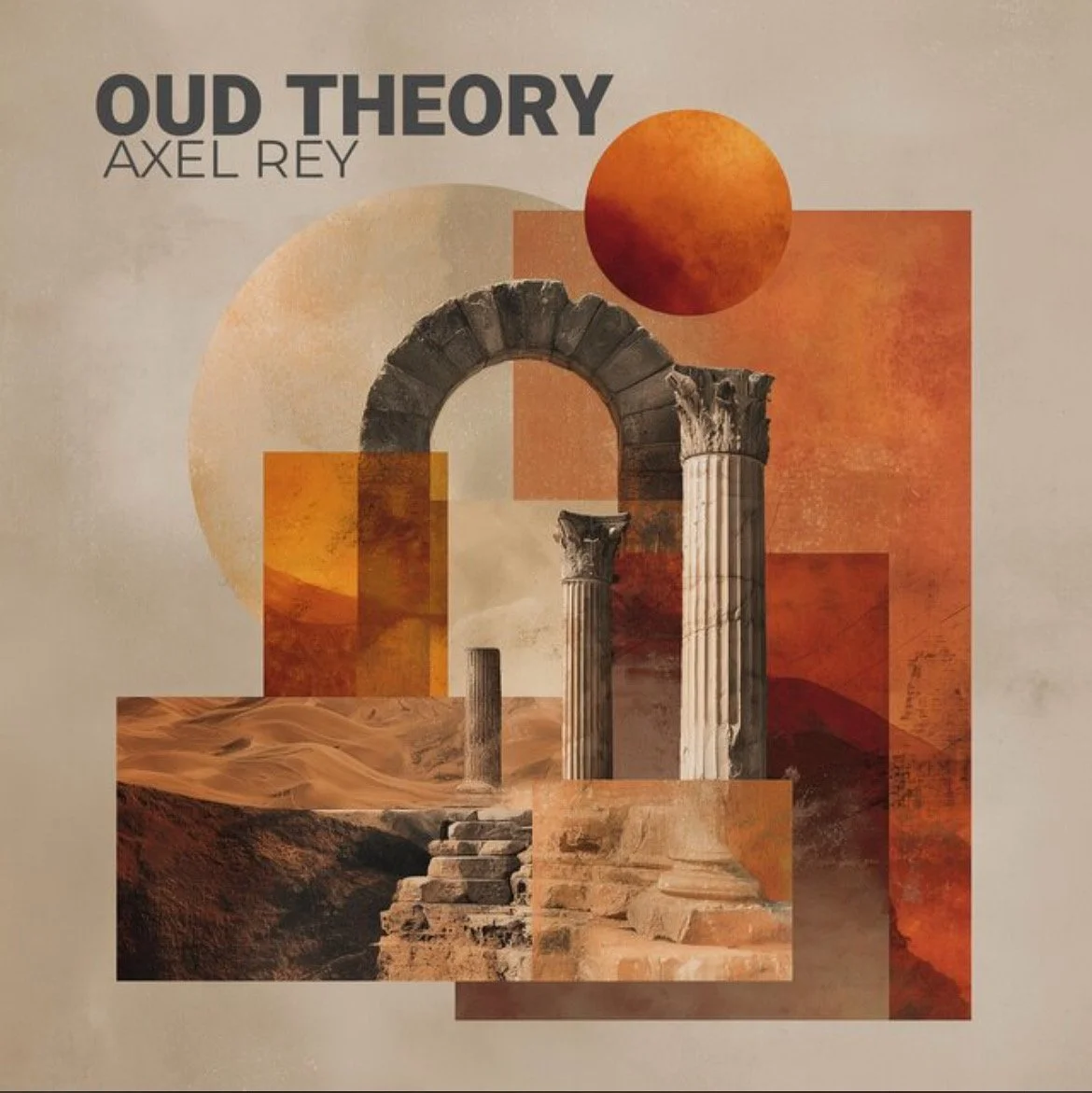 Axel Rey - Oud Theory (Single).jpg