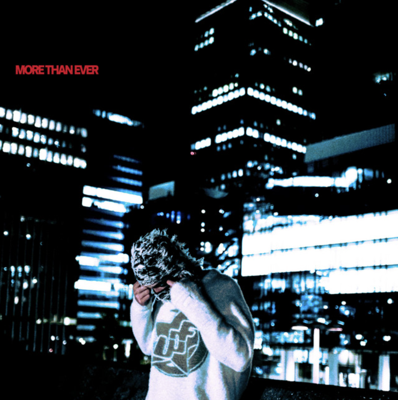 99XX - MORE THAN EVER