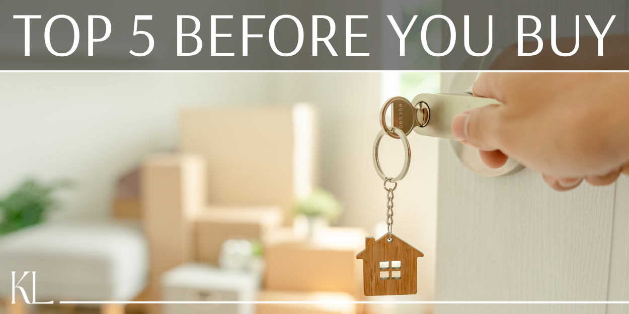 Top 5 Things to Do Before Buying a House — Kate Ledbetter