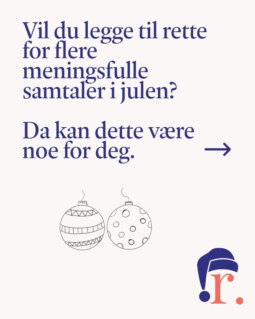 N&aring;r vi viser nysgjerrighet for andre mennesker kan vi legge til rette for dypere samtaler. Kanskje l&aelig;rer du noe nytt ogs&aring;? 

#sosialkontakt #kommunikasjon #nysgjerrighet #jul