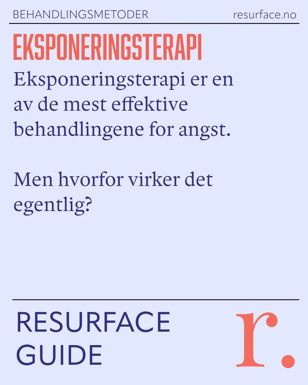 L&aelig;r mer om effektiv psykologisk behandling p&aring; v&aring;re nettsider - link i bio 🌊

F&aring; hodet over vann med Resurface. 

#psykologi #eksponeringsterapi #resurfaceguide