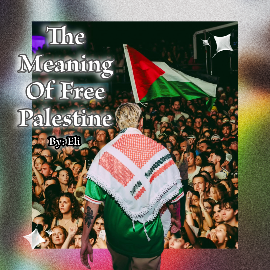 The Meaning of Free Palestine 
