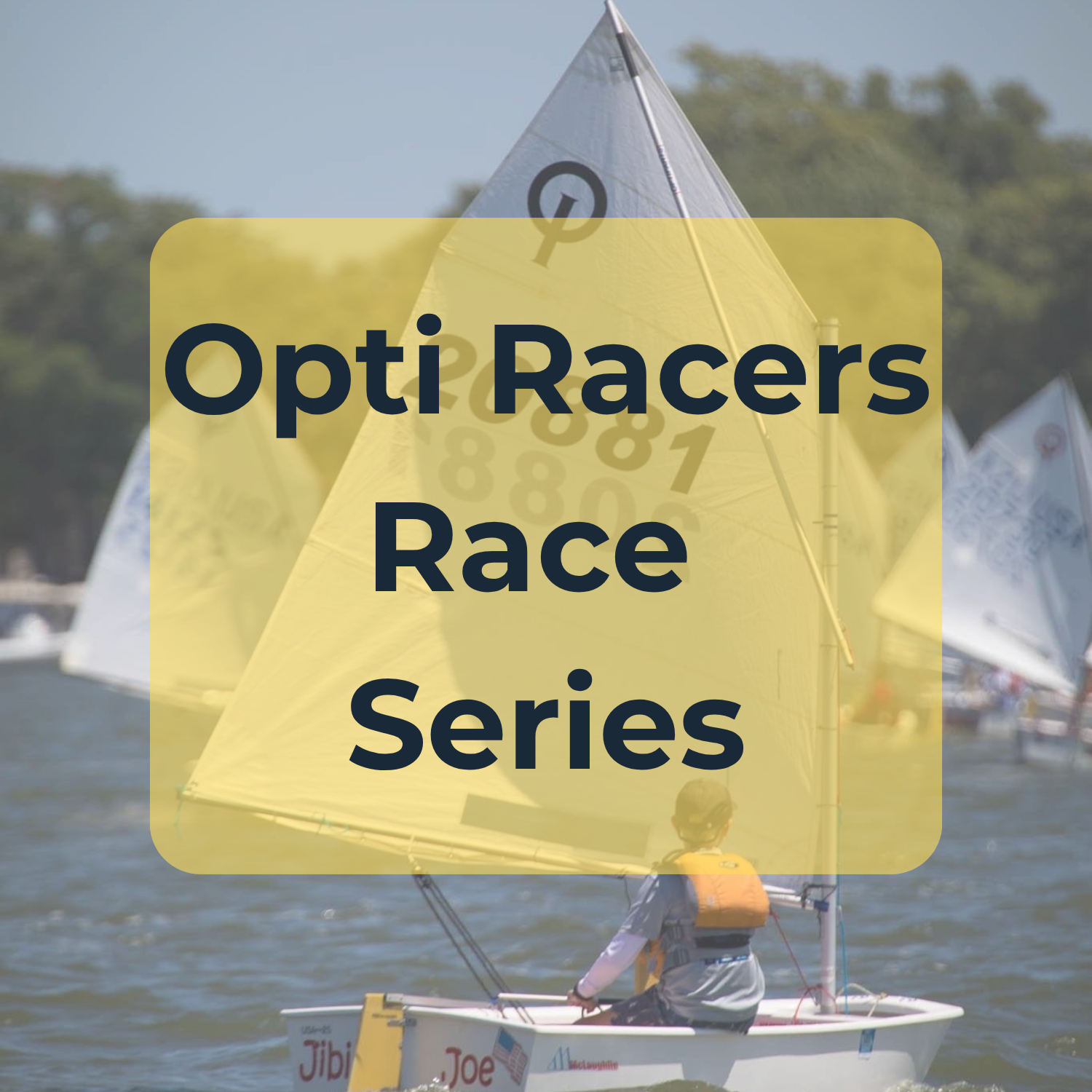 Opti Racers Race Series