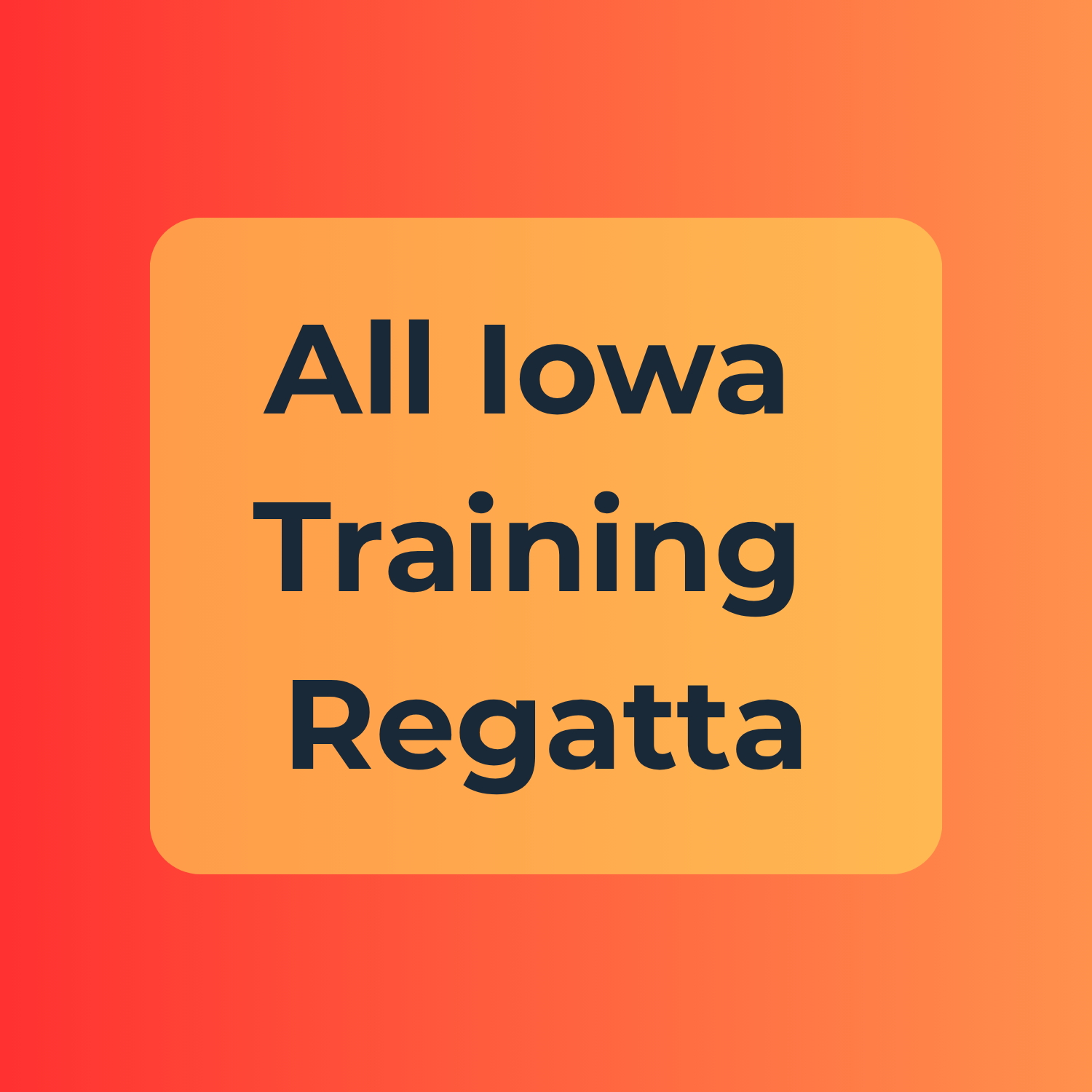 All Iowa Training Regatta